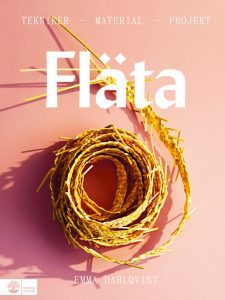 Bok: Fläta : tekniker, material & projekt.