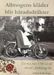 Allmogens kläder blir häradsdräkter