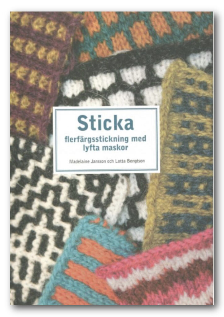 Sticka flerfärgsstickning med lyfta maskor