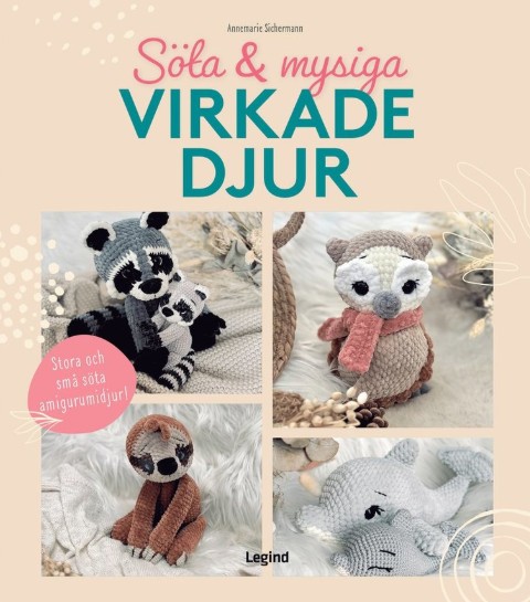 Söta & mysiga virkade djur