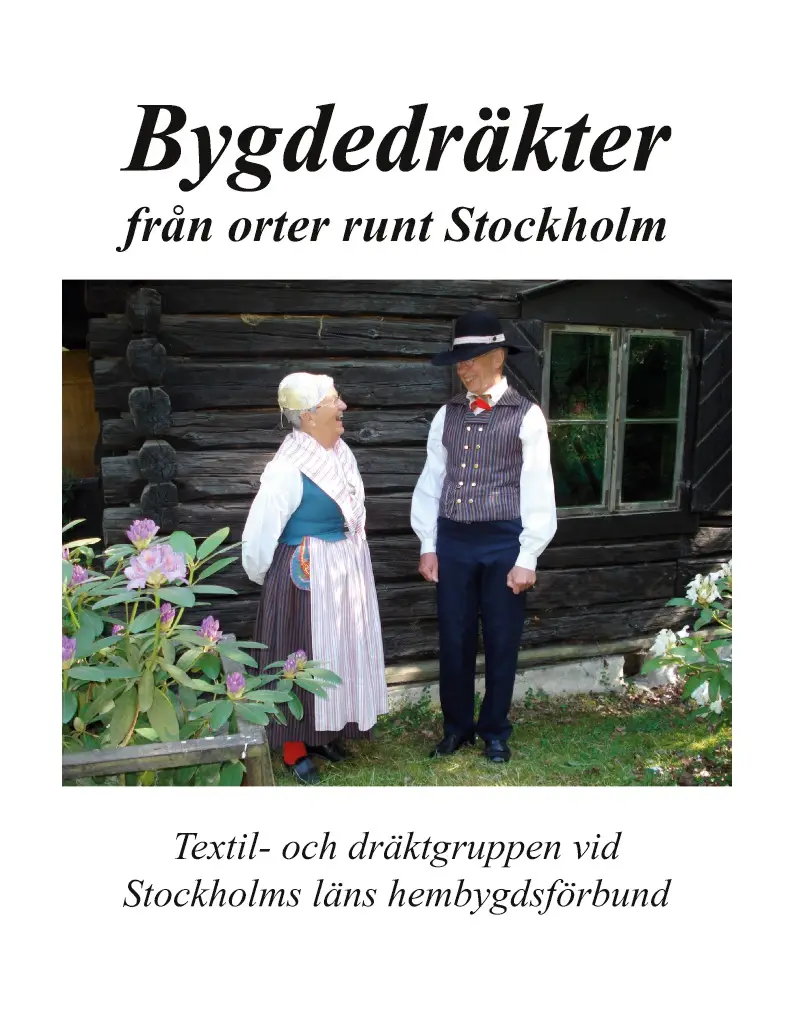 Bygdedräkter från orter runt Stockholm