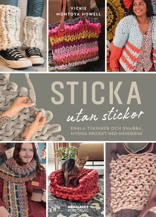 Sticka utan stickor