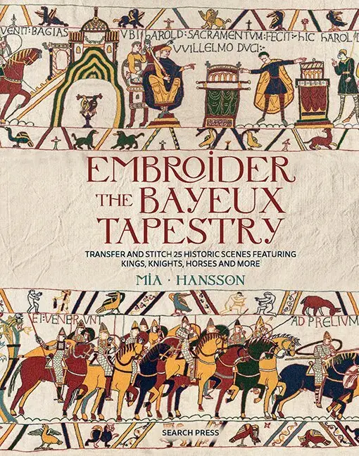Embroider the Bayeux tapestry