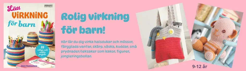 Lätt virkning för barn